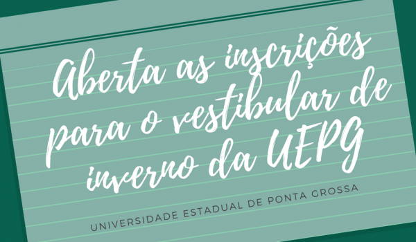 Inscrições para vestibular da UEPG iniciam nesta segunda-feira