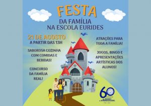 Escola Municipal Eurides celebra 60 anos de história com “Festa da Família”